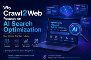 Why Crawl2Web Focuses on AI Search Optimization