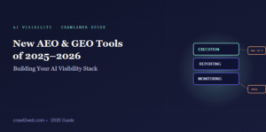 New AEO & GEO Tools That Launched in 2025–2026: What to Actually Add to Your AI Visibility Stack