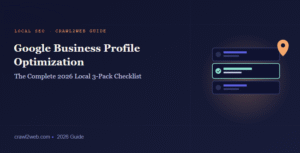 Google Business Profile Optimization: The Complete 2026 Checklist to Rank in the Local 3-Pack
