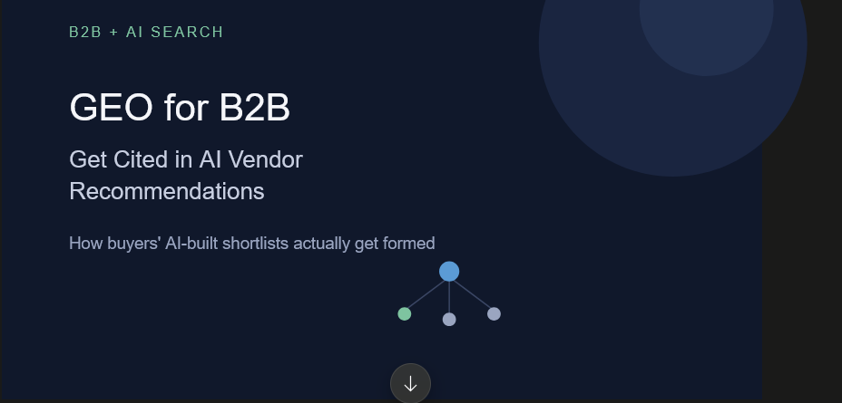 GEO for B2B Companies: Getting Cited When Buyers Ask AI for Vendor Recommendations