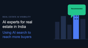 AI Experts for Real Estate in India: Reach More Buyers with AI