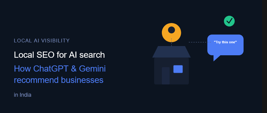 Local SEO for AI Search: How ChatGPT and Gemini Recommend Local Businesses in India