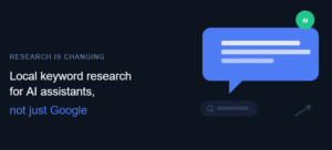 Local Keyword Research Is Changing: Research for AI, Not Google
