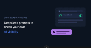 Deepseek Prompts Every Business Owner Should Know for Checking Their Own AI Visibility